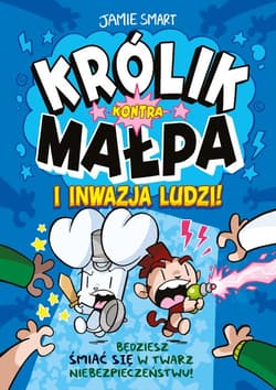 Królik kontra Małpa i inwazja ludzi Tom 2 - Jamie Smart
