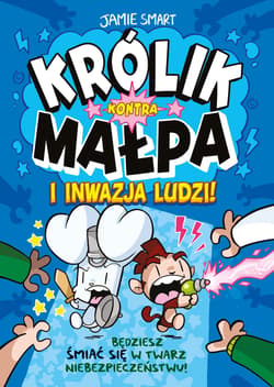 Królik kontra Małpa i inwazja ludzi! Tom 2 - Opracowanie Zbiorowe