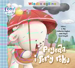 Królik Leoś Pogoda i pory roku - Opracowanie Zbiorowe