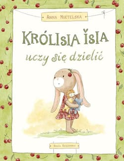 Królisia Isia uczy się dzielić - null null