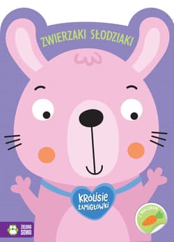 Królisie łamigłówki. Zwierzaki słodziaki - Opracowanie Zbiorowe