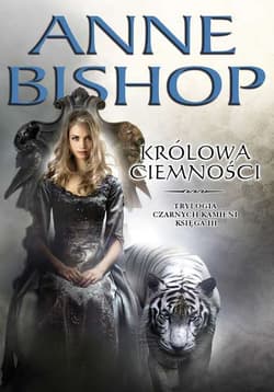 Królowa Ciemności Tom 3 - Anne Bishop