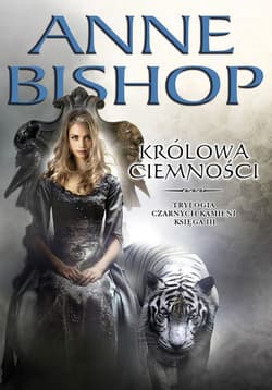 Królowa Ciemności Tom 3 Czarnych kamieni - Anne Bishop