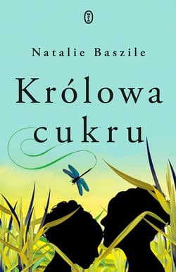 Królowa cukru - ebook - Natalie Baszile