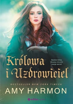 Królowa i Uzdrowiciel - Amy Harmon