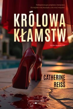 Królowa kłamstw - ebook - Catherine Reiss