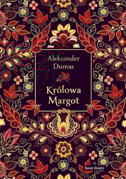Królowa Margot (elegancka edycja) - Aleksander Dumas