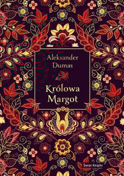Królowa Margot (elegancka edycja) - Aleksander Dumas
