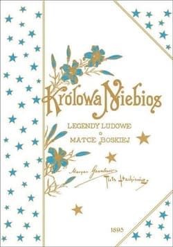 Królowa Niebios - Gawalewicz Maryan, Stachiewicz Piotr