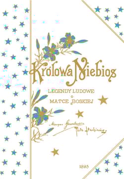 Królowa Niebios - Gawalewicz Maryan, Stachiewicz Piotr