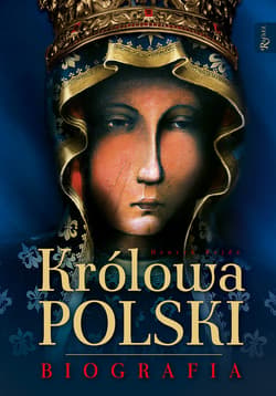 Królowa Polski - ebook - Henryk Bejda