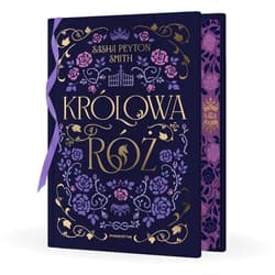 Królowa róż - wydanie specjalne - Sasha Peyton Smith