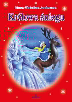 Królowa Śniegu - Hans Christian Andersen