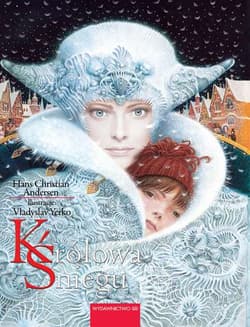 Królowa Śniegu Baśń w siedmiu opowiadaniach - Hans Christian Andersen