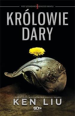 Królowie Dary. Tom I - Ken Liu