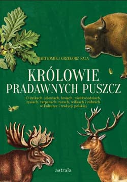 Królowie pradawnych puszcz