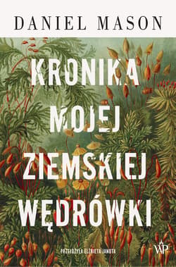 Kronika mojej ziemskiej wędrówki