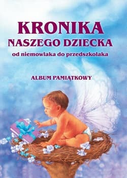 Kronika naszego dziecka