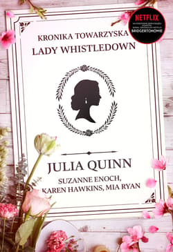 Kronika towarzyska lady Whistledown /Bridgertonowie - ebook - Julia Quinn