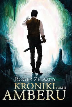 Kroniki Amberu, tom II - ebook - Roger Zelazny