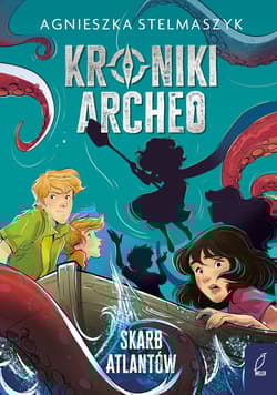 Kroniki Archeo T.2 Skarb Atlantów