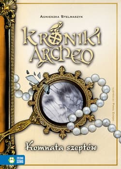 Kroniki Archeo. Tom 9. Komnata szeptów