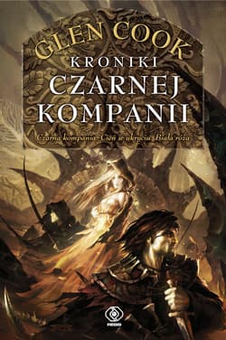 Kroniki Czarnej Kompanii - ebook - Glen Cook