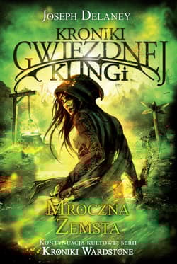 Kroniki Gwiezdnej Klingi 3 Mroczna zemsta - Joseph Delaney