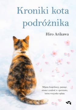 Kroniki kota podróżnika - Hiro Arikawa