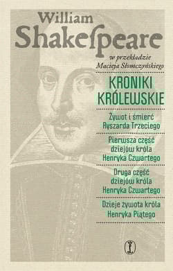 Kroniki królewskie - William Shakespeare