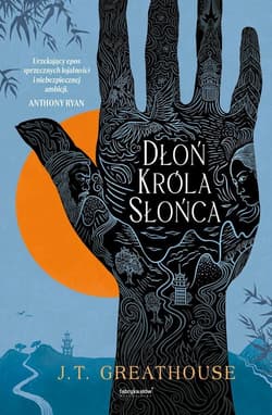 Kroniki Olchy Tom 1 Dłoń Króla Słońca - J.T. Greathhouse