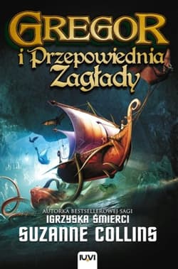 Kroniki Podziemia Księga 2 Gregor i Przepowiednia Zagłady - Suzanne Collins