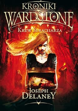 Kroniki Wardstone 10 Krew Stracharza - Joseph Delaney