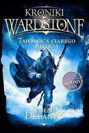 Kroniki Wardstone 3 Tajemnica starego mistrza