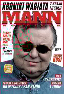 Kroniki wariata z kraju i ze świata - Wojciech Mann