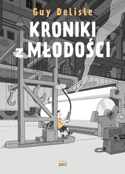 Kroniki z młodości - Guy Delisle