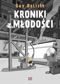 Kroniki z młodości - Guy Delisle