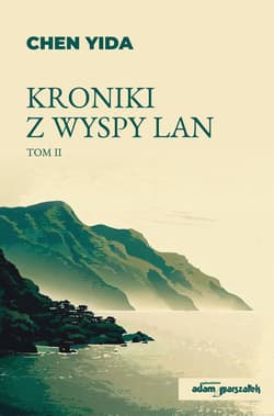Kroniki z wyspy Lan Tom 2 - Chen Yida