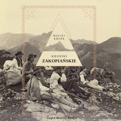 Kroniki zakopiańskie - audiobook