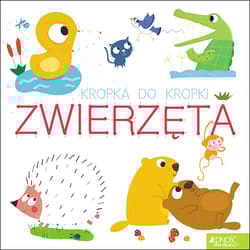 Kropka do kropki Zwierzęta - Opracowanie Zbiorowe