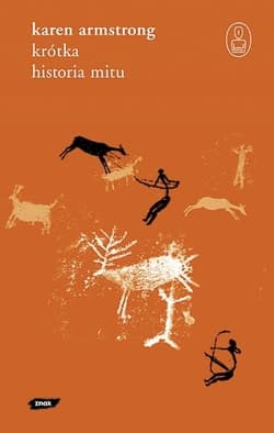 Krótka historia mitu - Karen Armstrong
