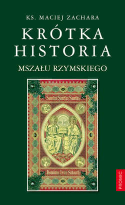 Krótka historia Mszału Rzymskiego