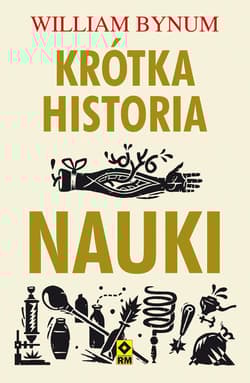 Krótka historia nauki - William Bynum