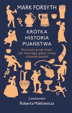 Krótka historia pijaństwa