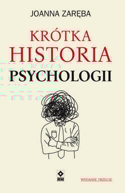 Krótka historia psychologii - Joanna Zaręba