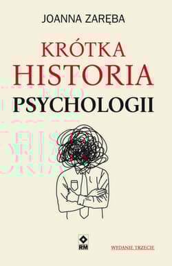 Krótka historia psychologii - Joanna Zaręba