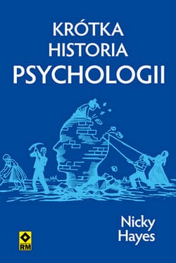 Krótka historia psychologii - Nicky Hayes