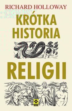 Krótka historia religii - Richard Holloway