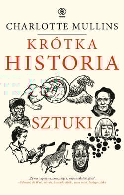 Krótka historia sztuki wyd. 2024 - Charlotte Mullins