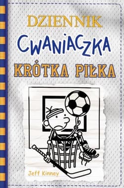 Krótka piłka. Dziennik cwaniaczka wyd. 2 - Jeff  Kinney